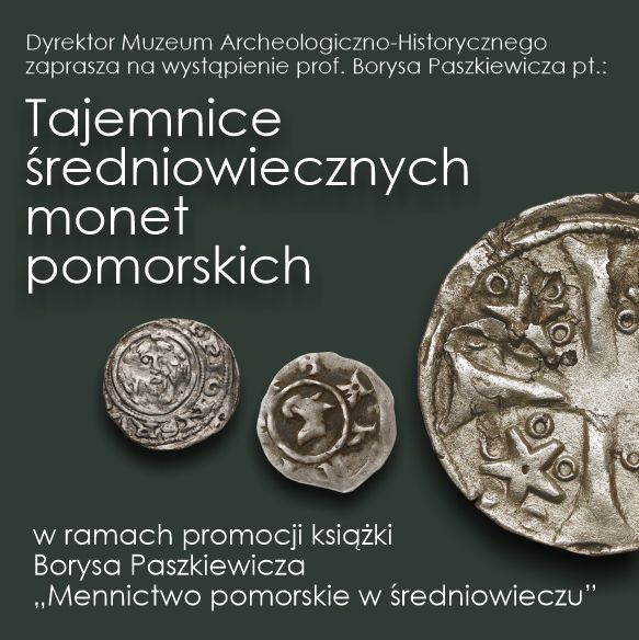 Tajemnice średniowiecznych monet pomorskich Tajemnice średniowiecznych monet pomorskich